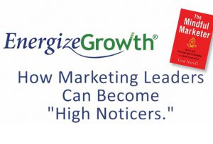How Marketing Leaders Can Become High Noticers Video Start Screen